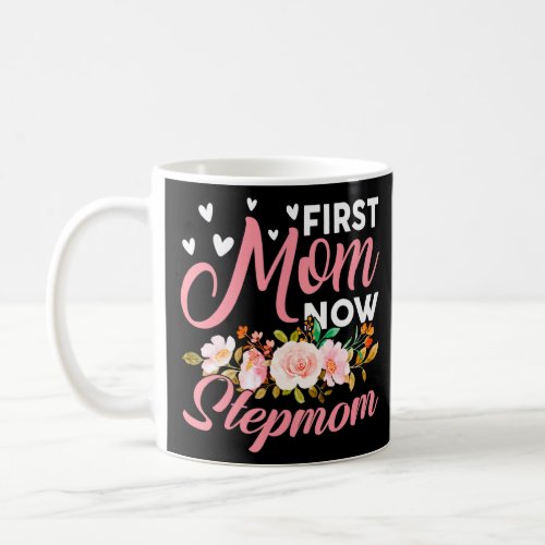Awesome First Mom Now Stepmom Family Matching Moth Coffee Mug