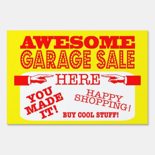 Awesome Garage Sale Here Sign  You Made It