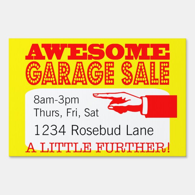 Awesome Garage Sale Sign | A Little Further (Front)