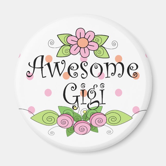 Awesome Gigi T-Shirt Magnet (Front)