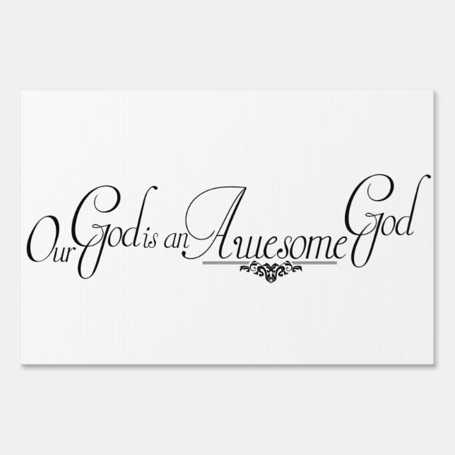 Awesome God Yard Sign (Front)