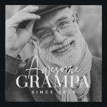Awesome Grampa Since 20XX Simple Elegant Photo Faux Canvas Print<br><div class="desc">This simple and modern design is composed of serif and cursive typography and add a custom photo</div>