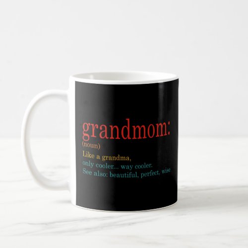 Awesome Grandmom Definition Clothing Mothers Day  Coffee Mug