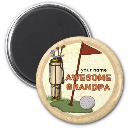 Awesome Grandpa Golf custom name magnet