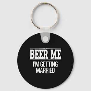 Awesome Groom And Groomsmen Gifts For Wedding Day  Keychain