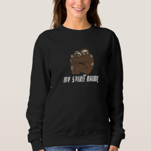 Awesome Hugging Sloths Fans Cool Sloth My Spirit A Sweatshirt