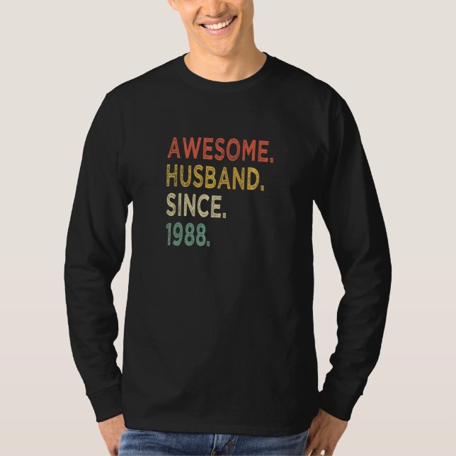 Awesome Husband Since 1988 34 Wedding Aniversary T-Shirt (Front)