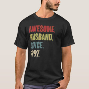 Awesome Husband Since 1997 25 Wedding Aniversary   T-Shirt