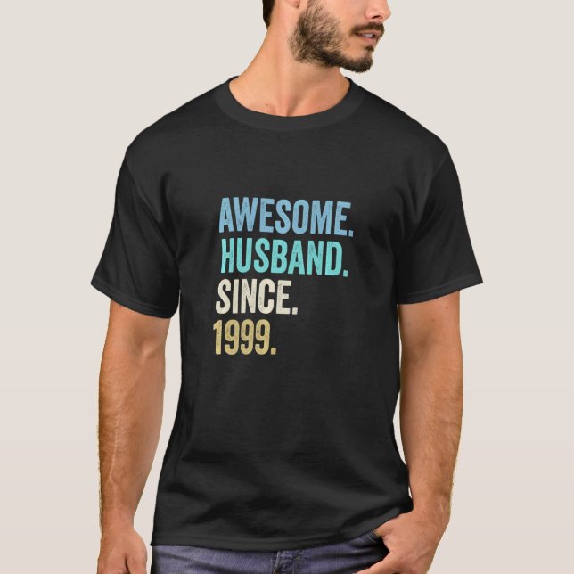 Awesome Husband Since 1999 23rd Wedding Anniversar T-Shirt (Front)