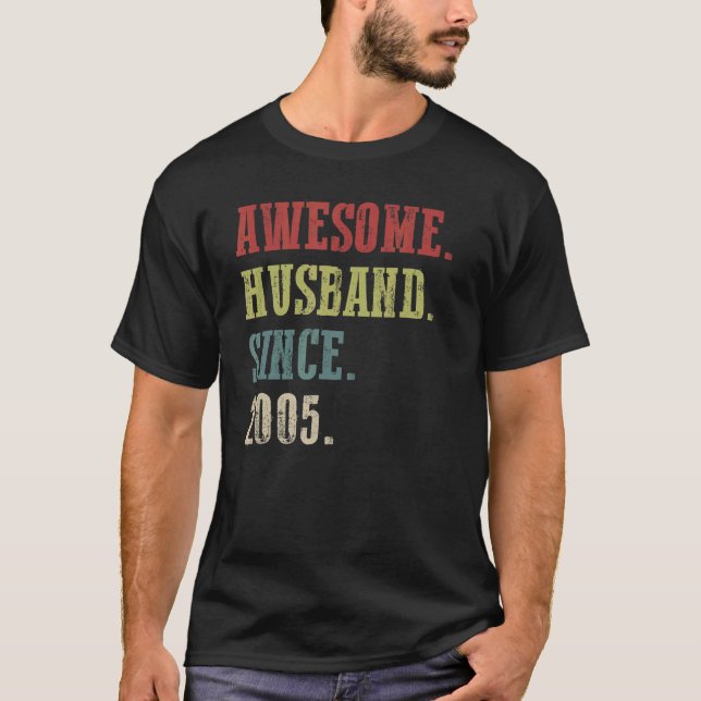 Awesome Husband Since 2005  17 Wedding Aniversary  T-Shirt (Front)