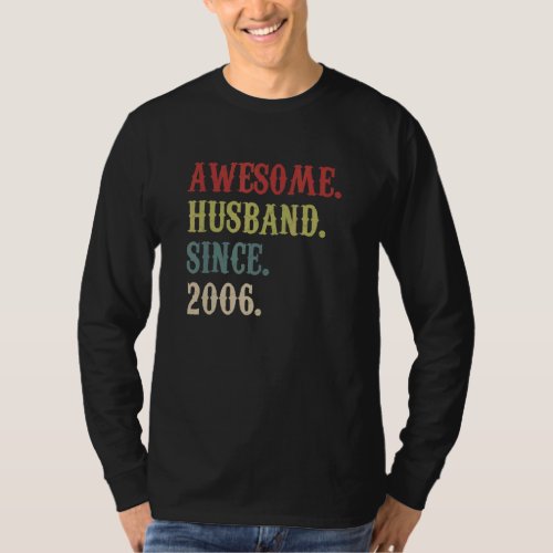 Awesome Husband Since 2006 Retro 16 Wedding Aniver T_Shirt