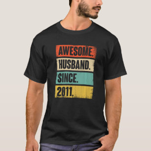 Awesome Husband Since 2011 11 Wedding Anniversary  T-Shirt