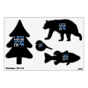 Awesome I Just Really Like Wolves Ok? Wolf Lover Wall Decal