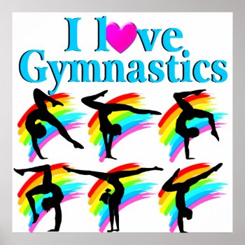 Awesome I Love Gymnastics Poster by MySportsStar at Zazzle