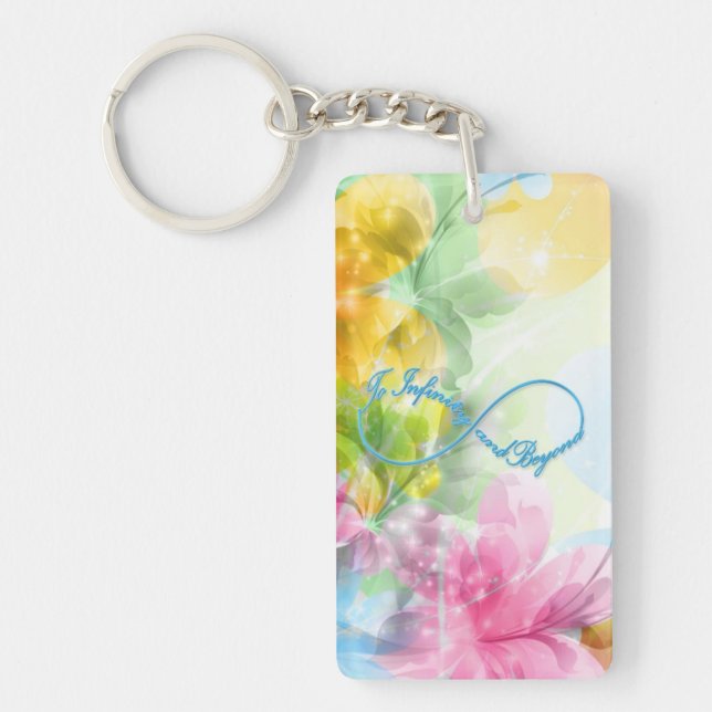Awesome Infinity symbol "To infinity and beyond" Keychain (Front)