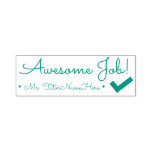 [ Thumbnail: "Awesome Job!" + Instructor Name Rubber Stamp ]