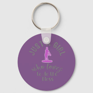 Awesome Just a Girl Loves Floss Dance Gift Design Keychain