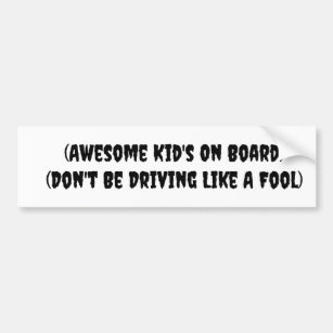 Awesome Kid's on board Bumper Sticker