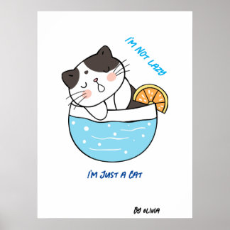 Awesome Lazy Cat Sarcastic Meme Humor Custom Text Poster