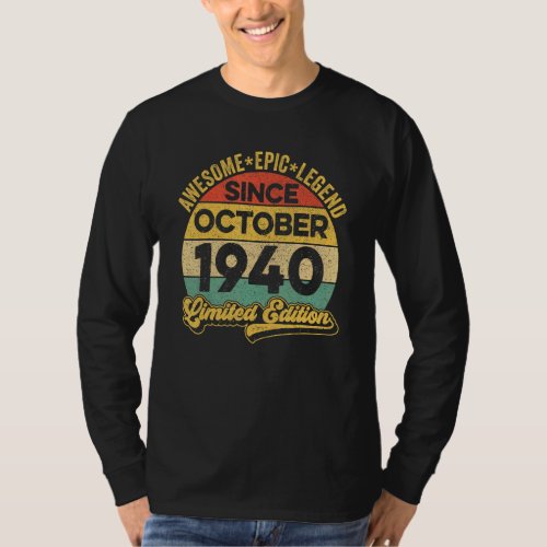 Awesome Legend Since October 1940 82 Years Old 82n T_Shirt