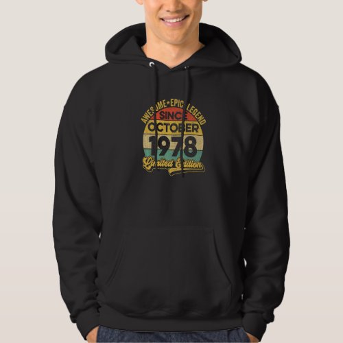 Awesome Legend Since October 1978 44 Years Old 44t Hoodie