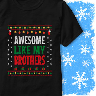Awesome Like My Brothers Christmas Sweater Vintage