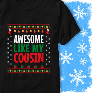 Awesome Like My Cousin Christmas Sweater Style