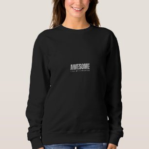 Awesome Like My Daughter  Dad Parent s Fathers Day Sweatshirt