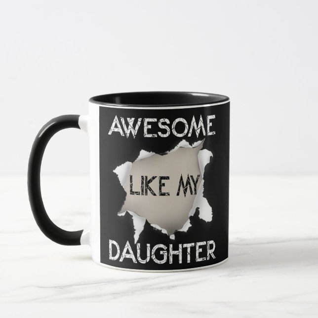 AWESOME LIKE MY DAUGHTER for Dad Funny Father's Mug (Left)
