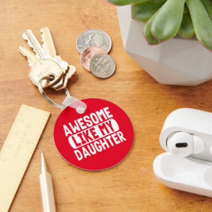 Awesome Like My Daughter Funny Dad Fathers Day Keychain