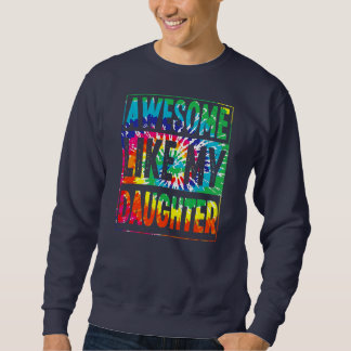 Awesome Like My Daughter Funny Father's Day Gift Sweatshirt
