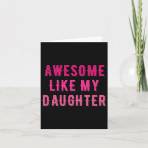 Awesome Like My Daughter Funny Vintage Mom Mothers Card