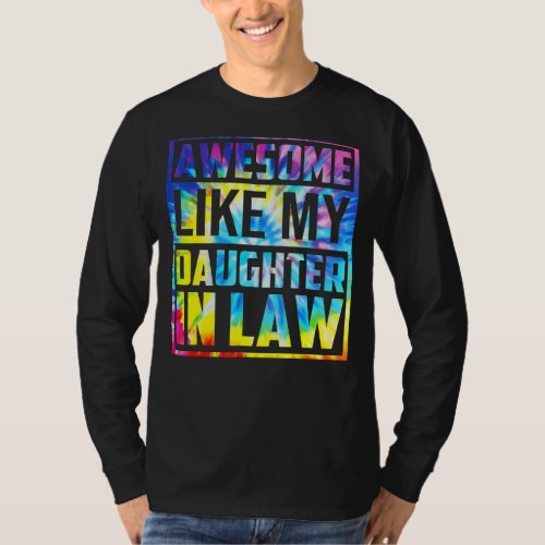 Awesome Like My Daughter In Law _ Family Lovers _  T_Shirt