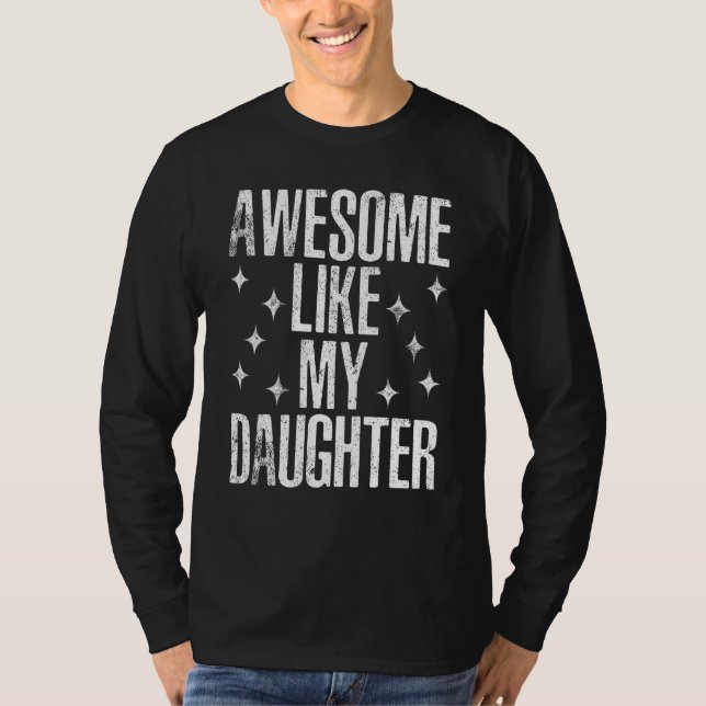 Awesome Like My Daughter Men  Fathers Day Dad 1 T-Shirt (Front)