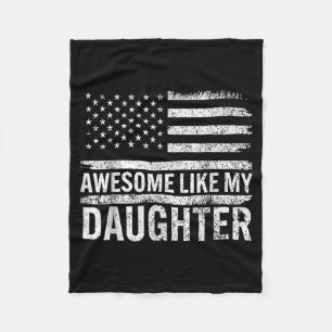 Awesome Like My Daughter Men Funny Fathers Day Dad Fleece Blanket