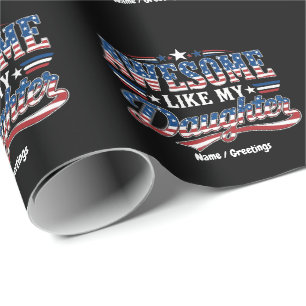 Awesome Like My Daughter Patriotic USA Flag Design Wrapping Paper