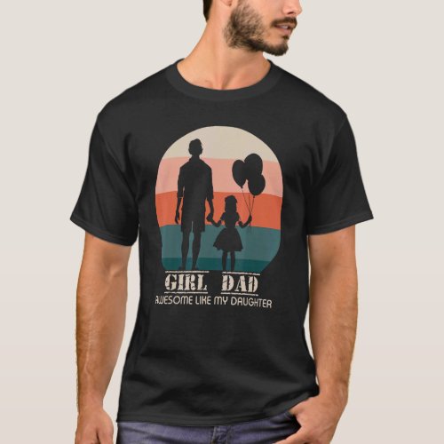 Awesome Like My Daughter  Vintage Father Mom Dad J T_Shirt