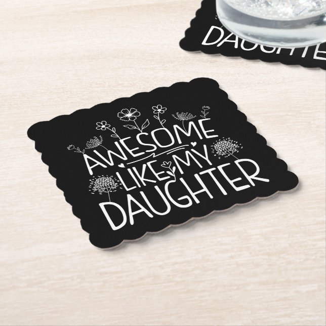 Awesome Like My Daughter Wildflower Present Mommy  Paper Coaster (Angled)