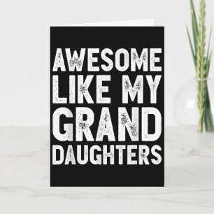 Awesome Like My Grand Daughters Funny Father's Day Card