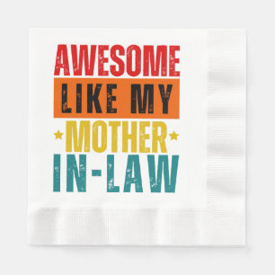 Awesome Like My Mother In-Law Napkins