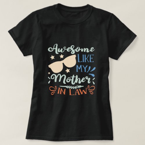 Awesome Like My Mother In Law Son_Daughter_In_Law T_Shirt