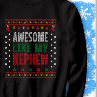 Awesome Like My Nephew Christmas Knit Sweater Look