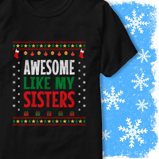 Awesome Like My Sisters Christmas Sweater Vintage