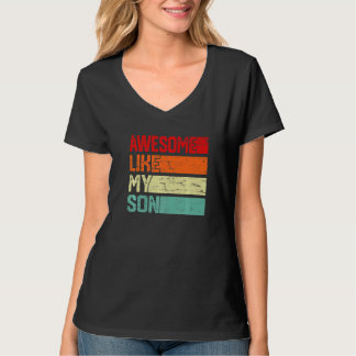 Awesome Like My Son Men Women Kids Family Vintage T-Shirt