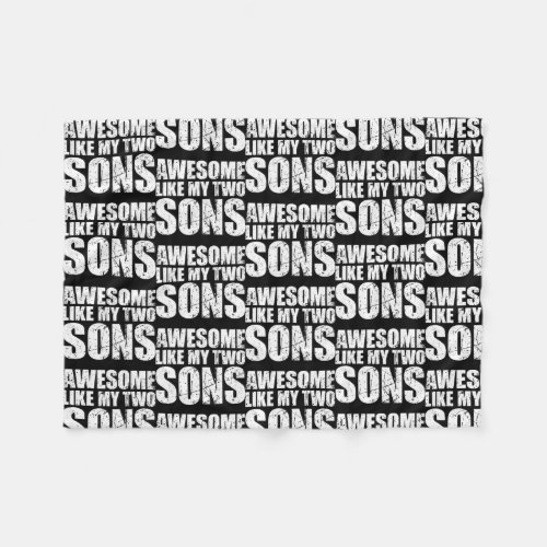 Awesome Like My Three Sons Mothers Day and Fleece Blanket