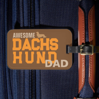 Awesome Long Hair Dachshund Dad Luggage Tag