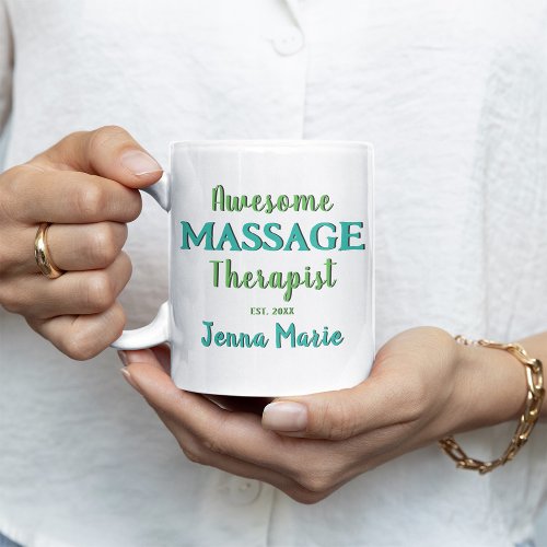 Awesome Massage Therapist Customized Coffee Mug