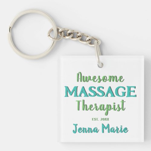 Awesome Massage Therapist Customized Keychain