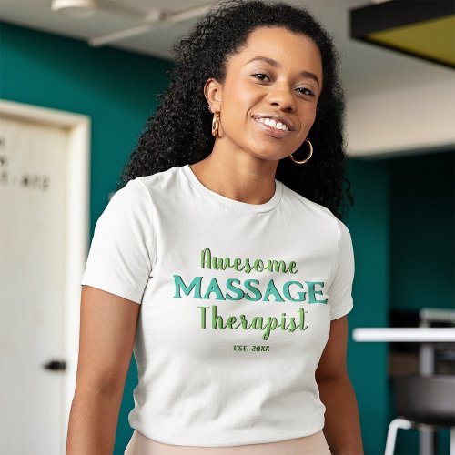 Awesome Massage Therapist Customized T_Shirt
