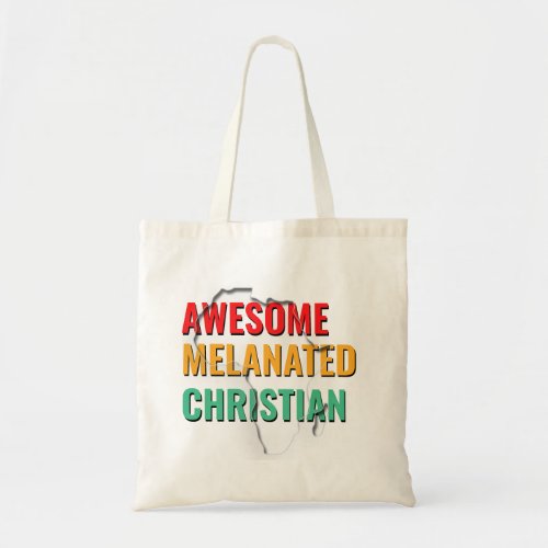 Awesome Melanated Christian Tote Bag